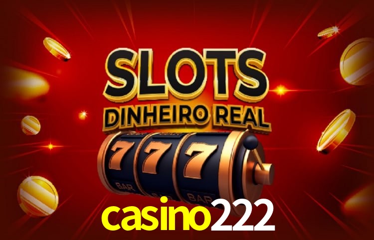 Jogos de Slot casino222